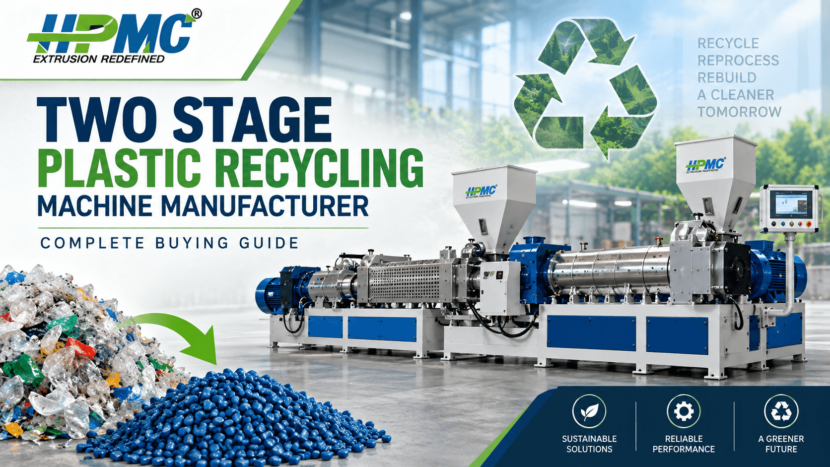Two Stage Plastic Recycling Machine Manufacturer